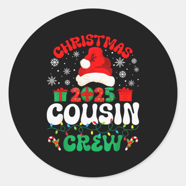 Christmas 2025 Cousin Crew Xmas Funny Matching Fam Classic Round Sticker (Front)