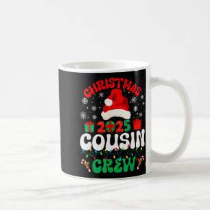 Christmas 2025 Cousin Crew Xmas Funny Matching Fam Coffee Mug