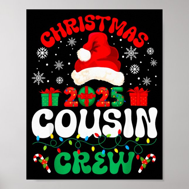 Christmas 2025 Cousin Crew Xmas Funny Matching Fam Poster (Front)
