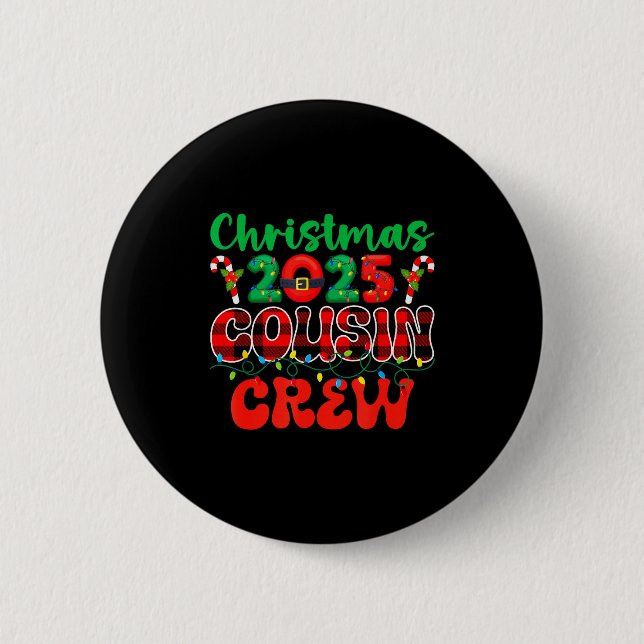 Christmas 2025 Cousin Crew Xmas Lights Family Reun 6 Cm Round Badge (Front)