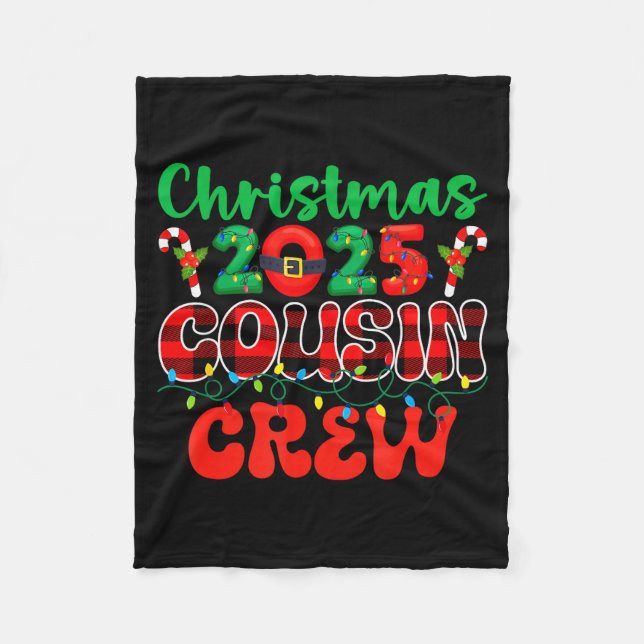 Christmas 2025 Cousin Crew Xmas Lights Family Reun Fleece Blanket (Front)