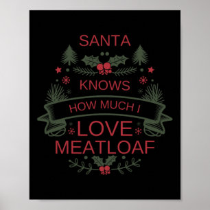 Christmas 2025 Meatloaf Shirt For Comfort Foodies Poster