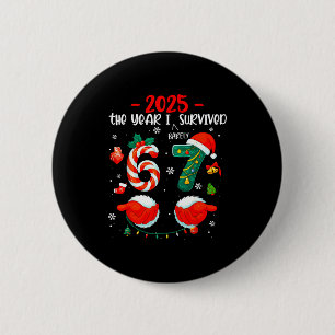 Christmas 2025 The Year I Barely Survived Six Seve 6 Cm Round Badge