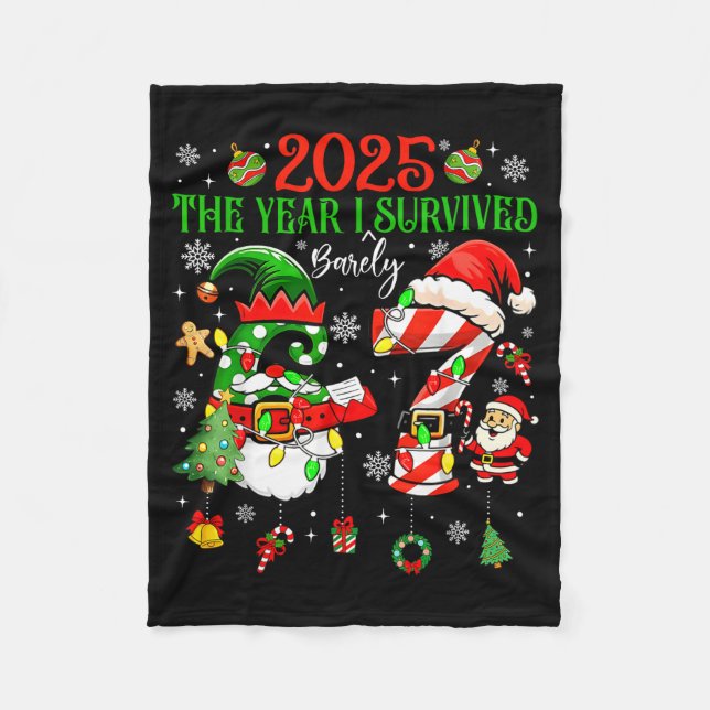 Christmas 2025 The Year I Barely Survived Six Seve Fleece Blanket (Front)