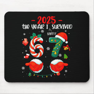 Christmas 2025 The Year I Barely Survived Six Seve Mouse Mat