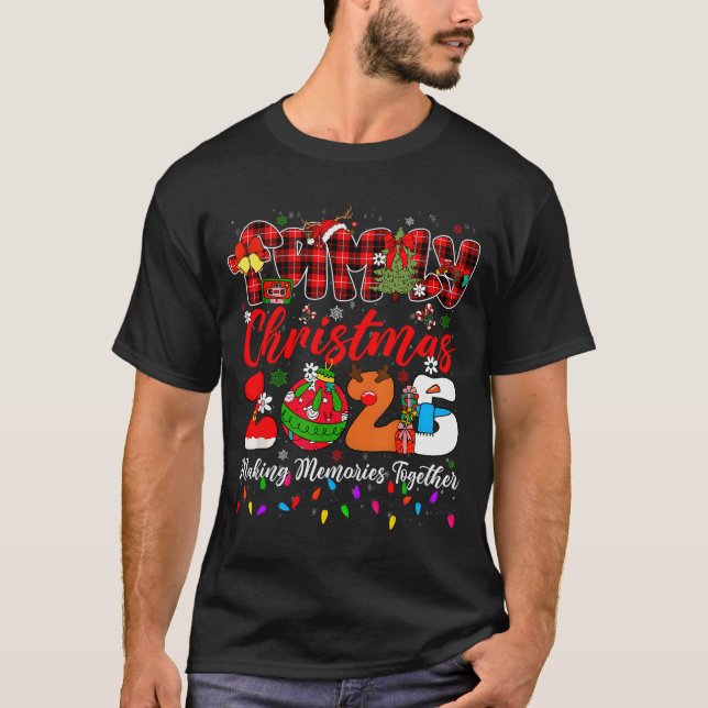 Christmas 2025 Xmas Lights Making Memories Togethe T-Shirt (Front)