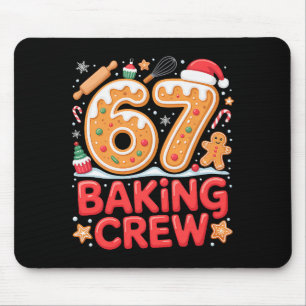 Christmas 67 Baking Crew Funny Meme Gingerbread Co Mouse Mat