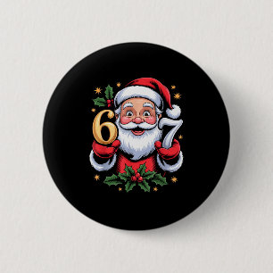 Christmas 67 Funny Xmas Six Seven Ugly Sweater 6-7 6 Cm Round Badge
