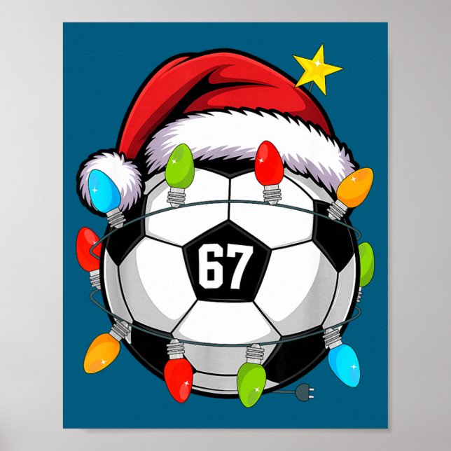 Christmas 67 Meme Soccer Ball Santa Hat Funny Xmas Poster (Front)