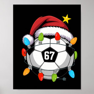 Christmas 67 Meme Soccer Ball Santa Hat Funny Xmas Poster