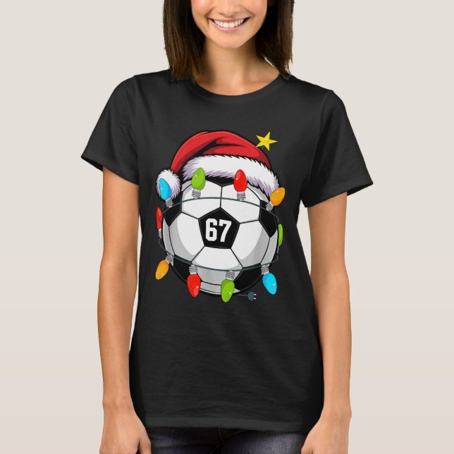 Christmas 67 Meme Soccer Ball Santa Hat Funny Xmas T-Shirt (Front)