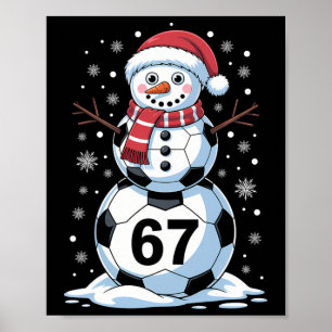 Christmas 67 Meme Soccer Snowman Tree Funny Xmas B Poster