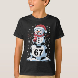 Christmas 67 Meme Soccer Snowman Tree Funny Xmas B T-Shirt
