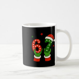 Christmas 67 Six Seven Funny Gen Z Alpha Slang Mem Coffee Mug