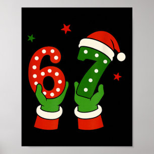 Christmas 67 Six Seven Funny Gen Z Alpha Slang Mem Poster