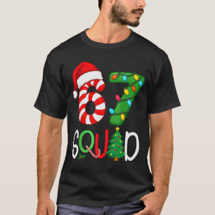 Christmas 67 Squad Funny Candy Cane And Lights Xma T-Shirt