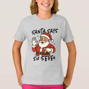 Christmas 67 Tee Santa Says Six Seven Meme
