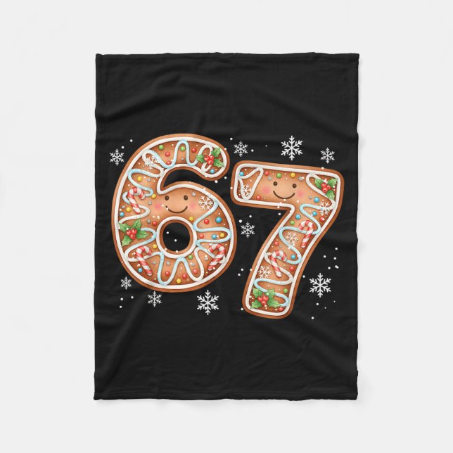 Christmas 6 7 Six Seven Funny 67 Meme Gingerbread  Fleece Blanket (Front)
