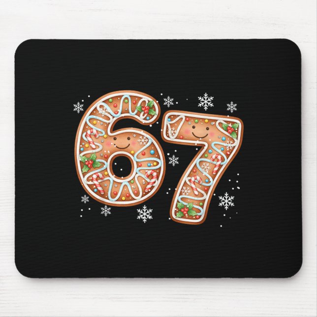 Christmas 6 7 Six Seven Funny 67 Meme Gingerbread  Mouse Mat (Front)