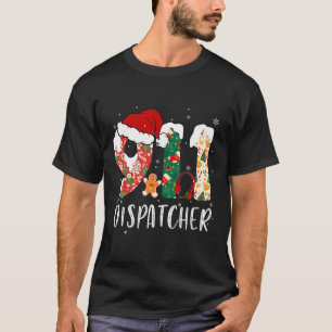 Christmas 911 Dispatcher  T-Shirt