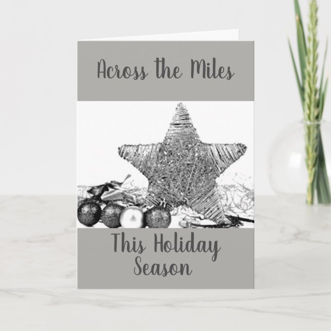 CHRISTMAS *ACROSS THE MILES* HOLIDAY CARD (Front)