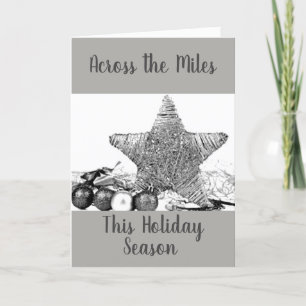 CHRISTMAS *ACROSS THE MILES* HOLIDAY CARD