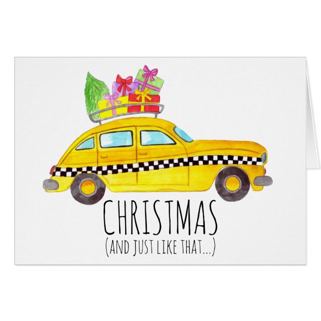 Christmas.. and Just Like That New York Taxi Cab (Front Horizontal)