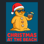 Christmas At The Beach Shirt Funny Sandman Trocal  Poster<br><div class="desc">Christmas At The Beach Shirt Funny Sandman Trocal Vacation</div>