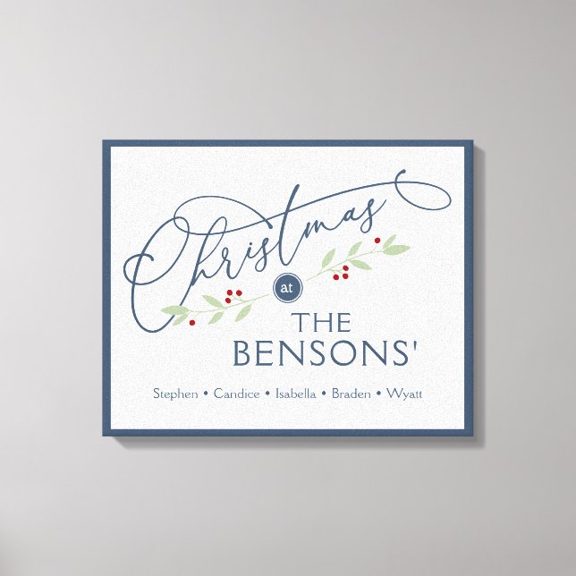 "Christmas at the" Family Name Holiday SVG Canvas Print (Front)