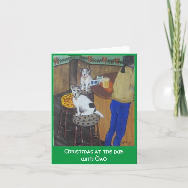 Christmas at the pub with Dad Card (Front)