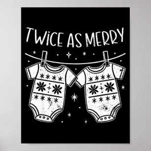 Christmas Baby Twin Mom Xmas Twin Pregnancy Reveal Poster