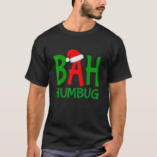 Christmas Bah Humbug Ebenezer Scrooge Design T-Shirt
