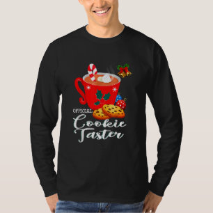 Christmas Bakers Official Cookie Taster Holiday Ba T-Shirt