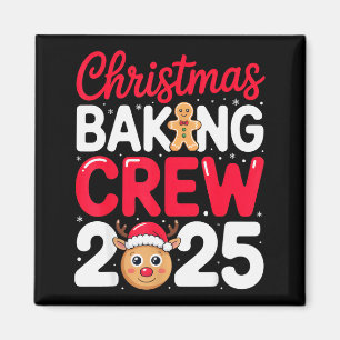 Christmas Baking Crew 2025 For Family Bakers Holid Magnet