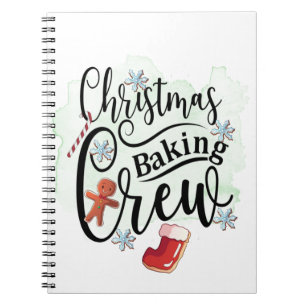 Christmas Baking Crew Notebook