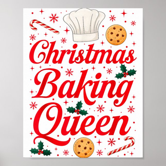 Christmas Baking Queen Funny Xmas Cookie Lover Wom Poster (Front)