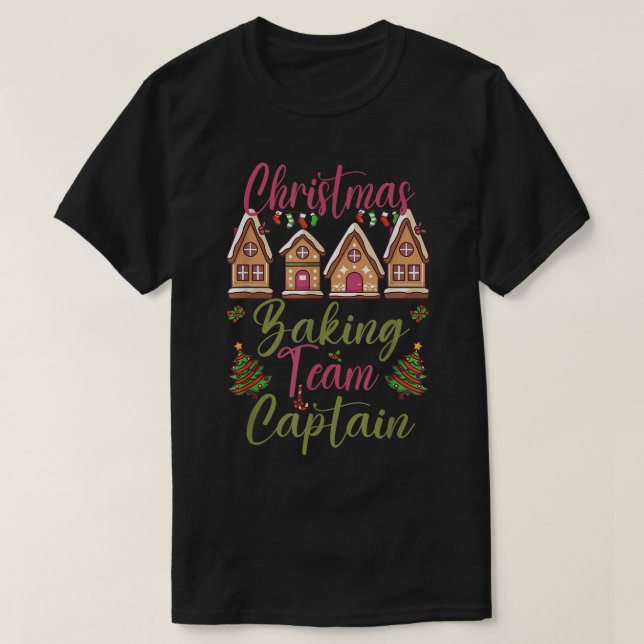 Christmas Baking Team Captain Gingerbread House Ch T-Shirt (Design Front)