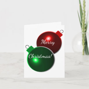 Christmas Balls Shiny Red & Green with greeting Holiday Card