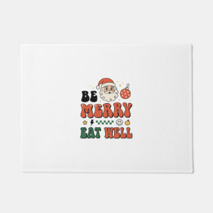 Christmas Be Merry Eat Well Santa Design Doormat