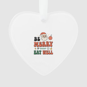 Christmas Be Merry Eat Well Santa Design Ornament
