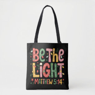 Christmas Be The Light Xmas Christian Holiday Tote Bag