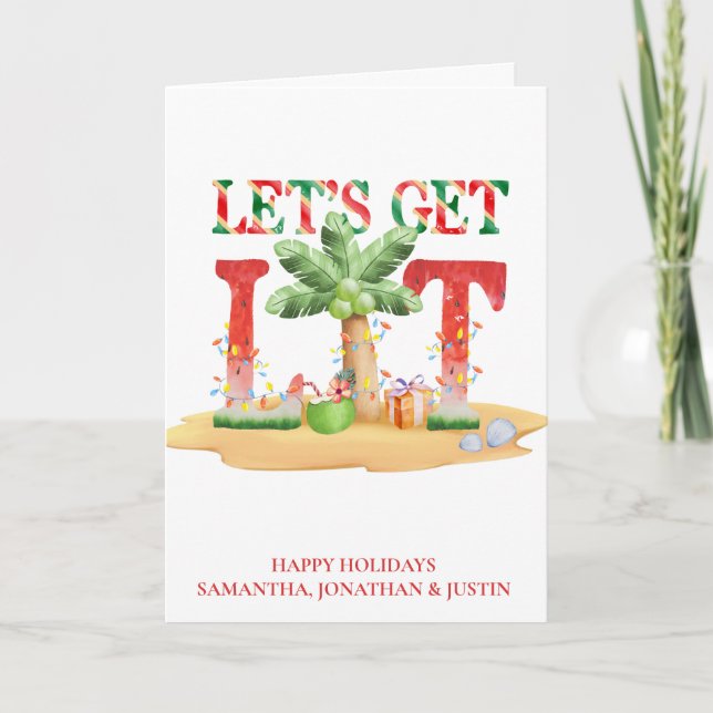 Christmas Beach tropical Let's get Lit Card (Front)