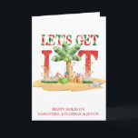 Christmas Beach tropical Let's get Lit Card<br><div class="desc">This design may be personalised by choosing the Edit Design option. You may also transfer onto other items. Contact me at colorflowcreations@gmail.com or use the chat option at the top of the page if you wish to have this design on another product or need assistance. See more of my designs...</div>