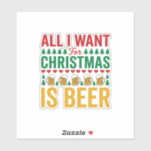 Christmas Beer Funny Holiday Drinking Design