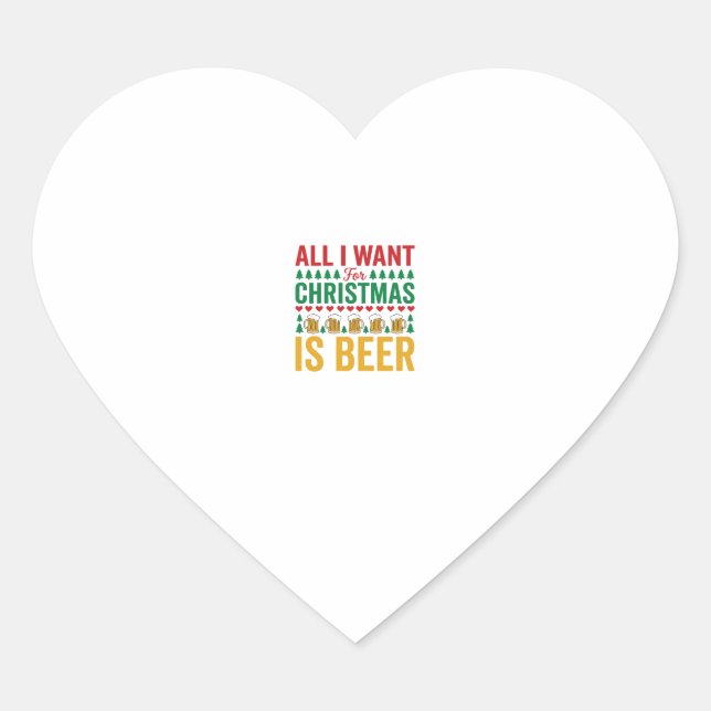 Christmas Beer Funny Holiday Drinking Design Heart Sticker (Front)