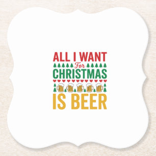 Christmas Beer Funny Holiday Drinking Design Paper Coaster