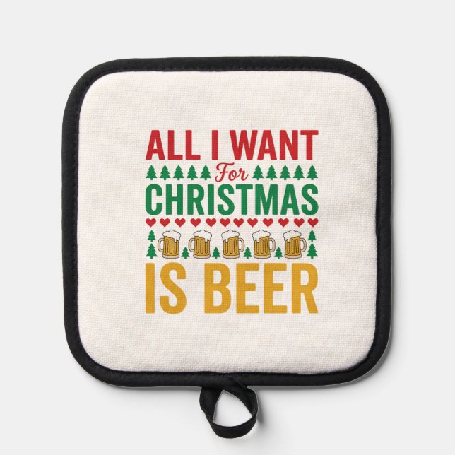 Christmas Beer Funny Holiday Drinking Design Pot Holder (Front)