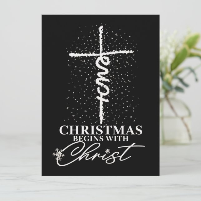 Christmas Begin with Christ Jesus Cross Christian  Holiday Card (Standing Front)