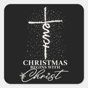 Christmas Begin with Christ Jesus Cross Christian Square Sticker