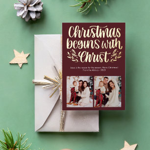 Christmas Begin With Christ Photo Foil Foil Holiday Card
